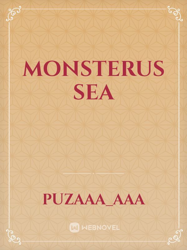 Monsterus Sea