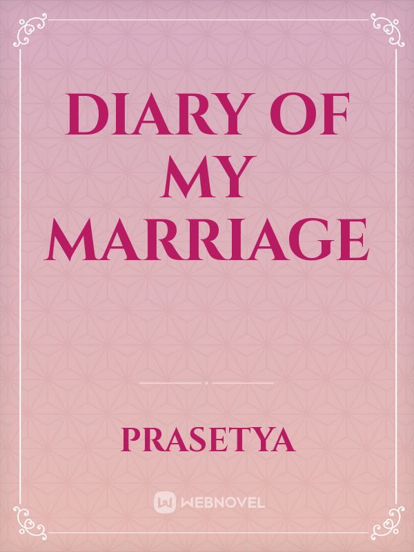 diary of my marriage
