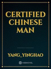 Certified Chinese Man Book