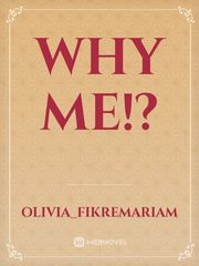 Why Me!? Book