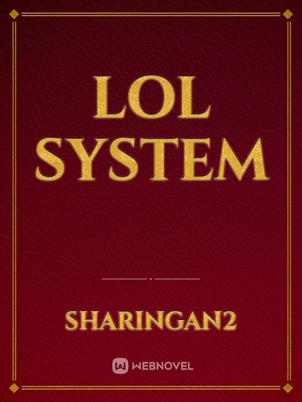 LoL System