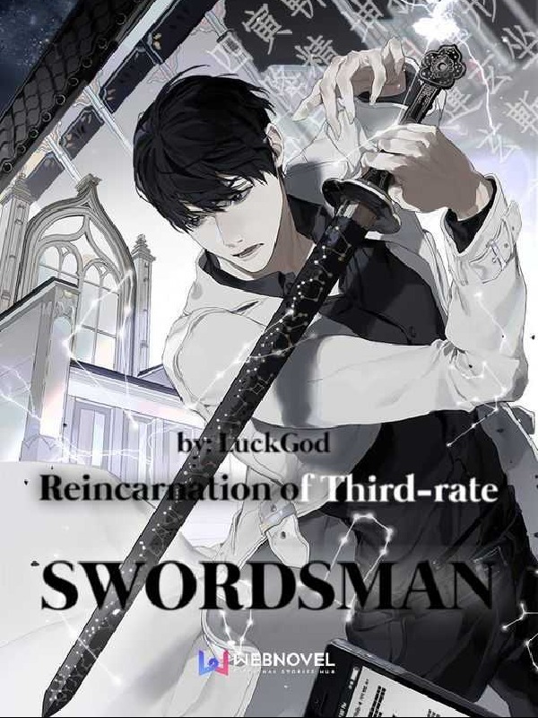Reincarnation Of Third-rate Swordsman