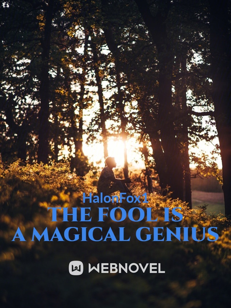 The Fool Is a Magical Genius