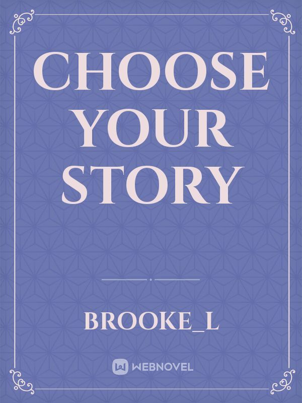 Choose Your Story Book