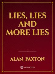 Lies, lies and more lies Book