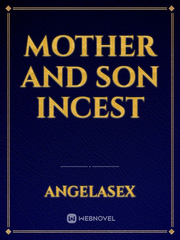 Mother and son incest Book