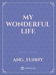 My wonderful life Book