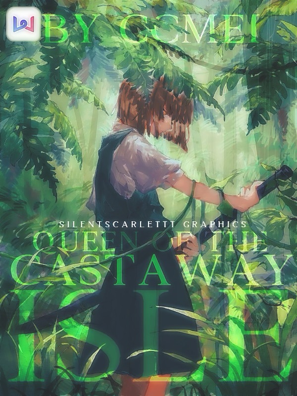 Queen of the Castaway Isle