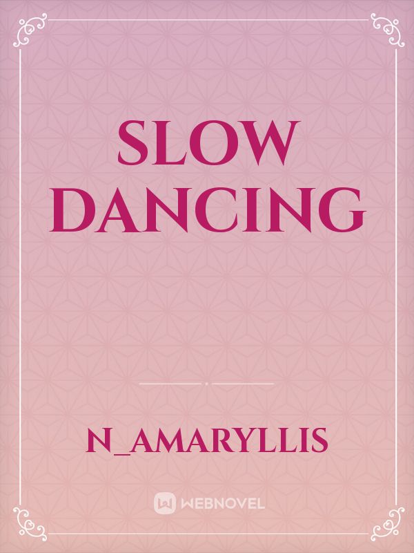 Slow dancing Book