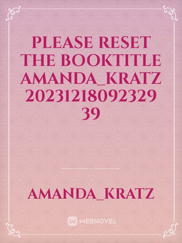 please reset the booktitle Amanda_Kratz 20231218092329 39