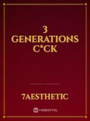 3 generations c*ck Book