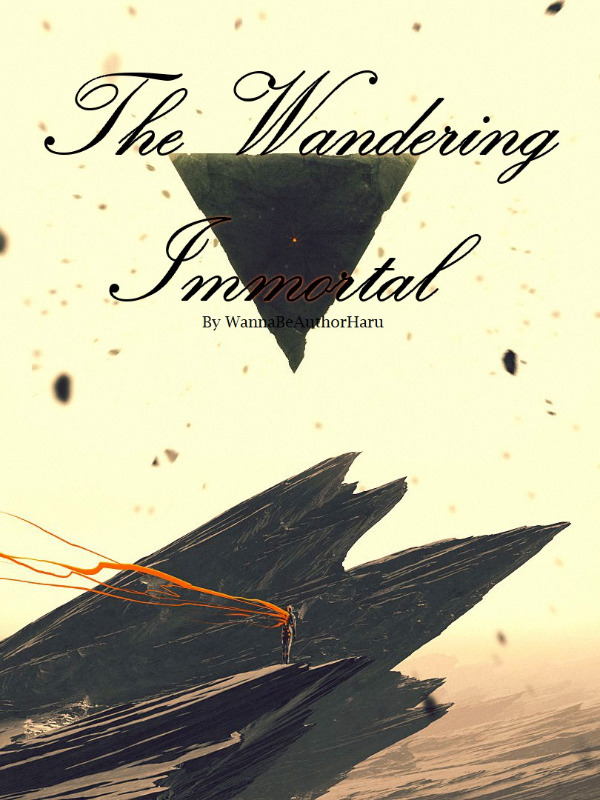 The Wandering Immortal