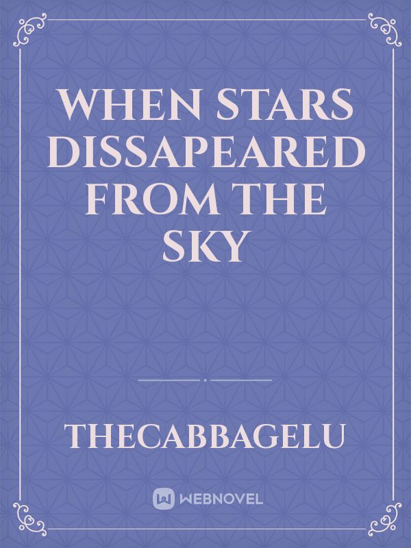 When Stars Dissapeared from the Sky Book