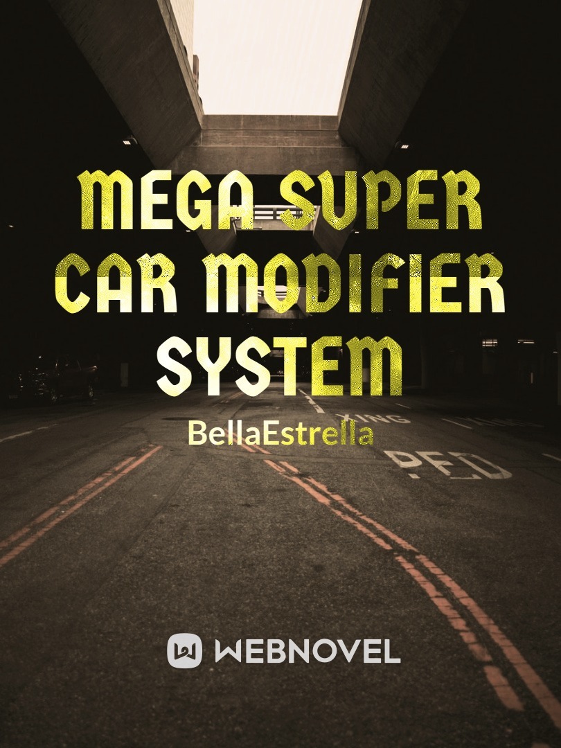 Mega Super Car Modifier System