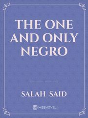 The one and only negro Book