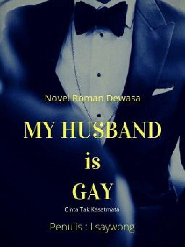 My Husband is Gay 21+