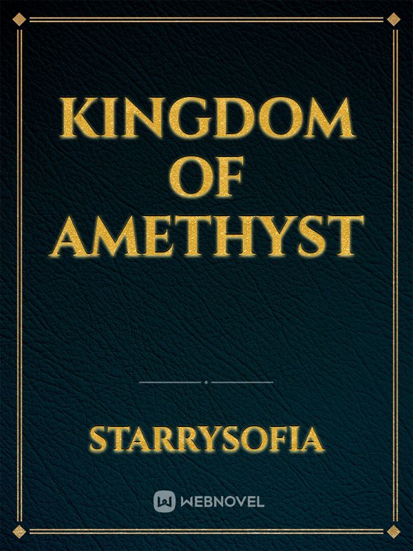 Kingdom of Amethyst Book