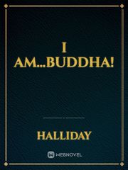 I am...Buddha! Book