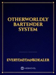 Otherworldly Bartender System Book
