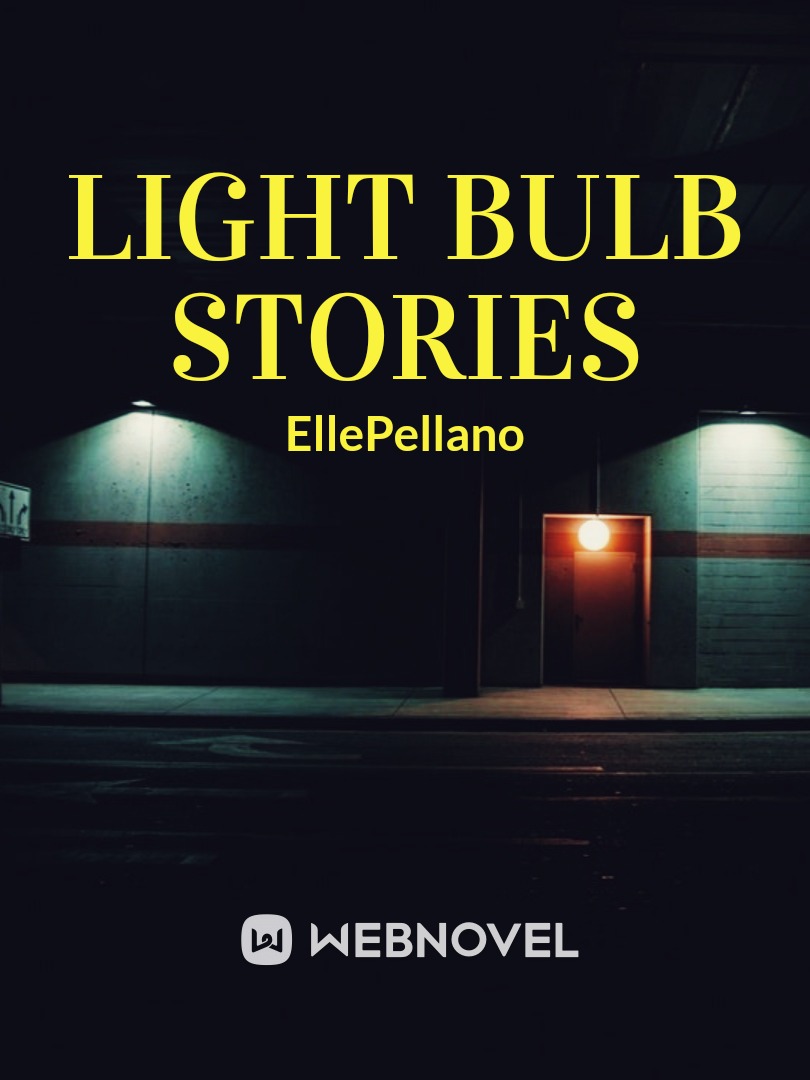 Light Bulb Stories