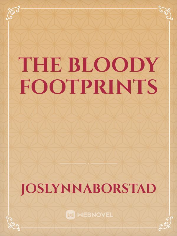 The Bloody Footprints Book