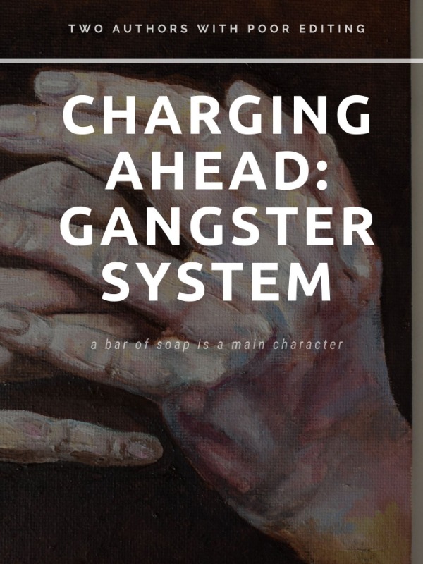 Charging Ahead: Gangster system Book