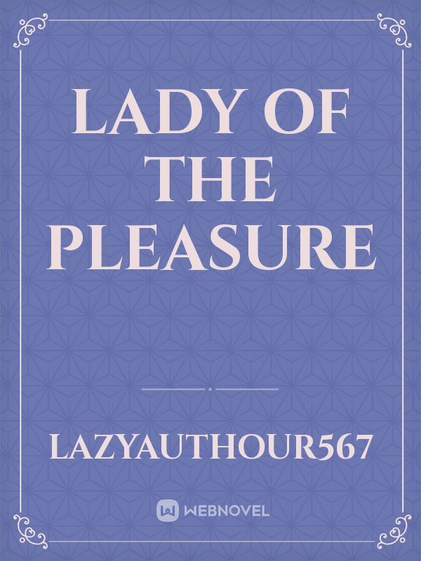 lady of the pleasure Book