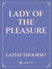 lady of the pleasure Book