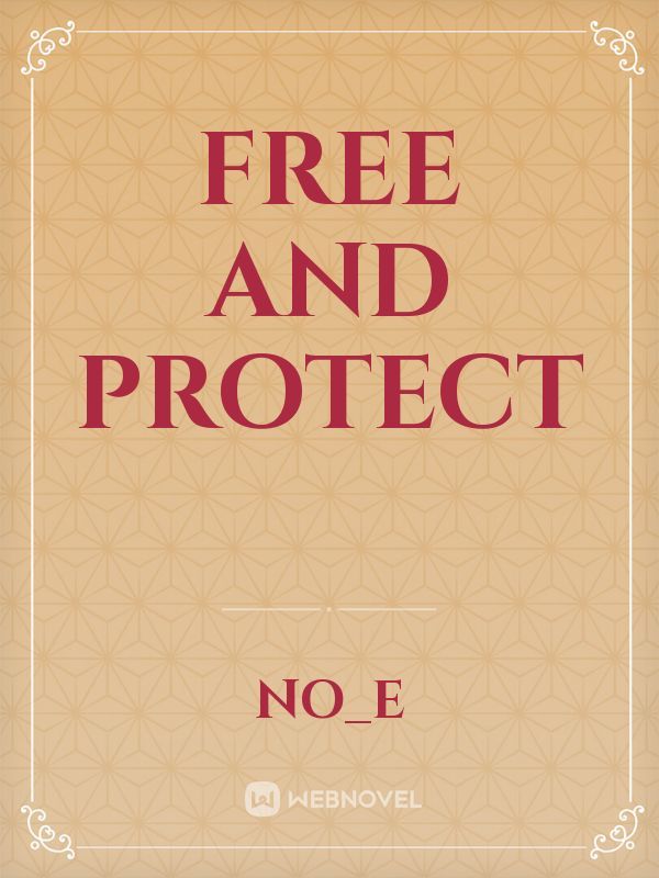 Free and Protect