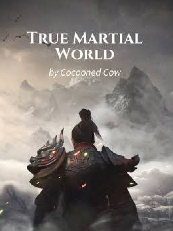 True Martial World Bahasa Indonesia Book
