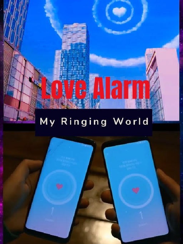 LOVE ALARM  :  My Ringing World Book