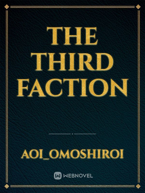 The Third Faction Book