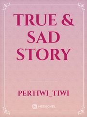 True & SAD story Book