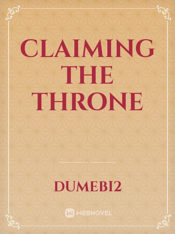 Claiming the Throne Book