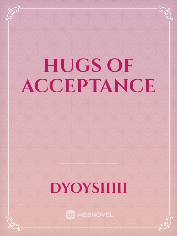 Hugs of Acceptance Book