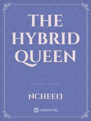 The hybrid queen Book