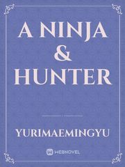 A Ninja & Hunter Book