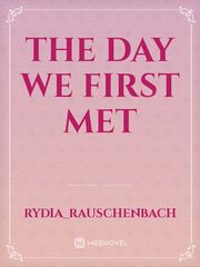 The day we first met Book