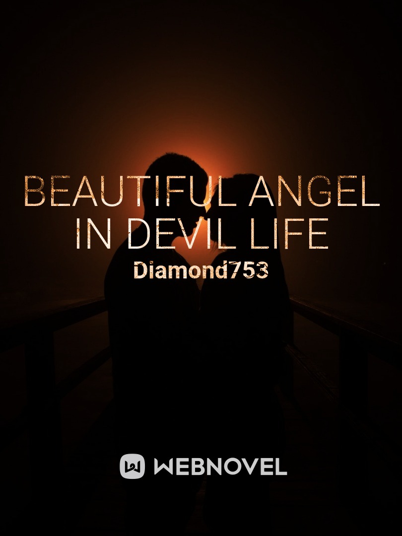 beautiful angel in devil life