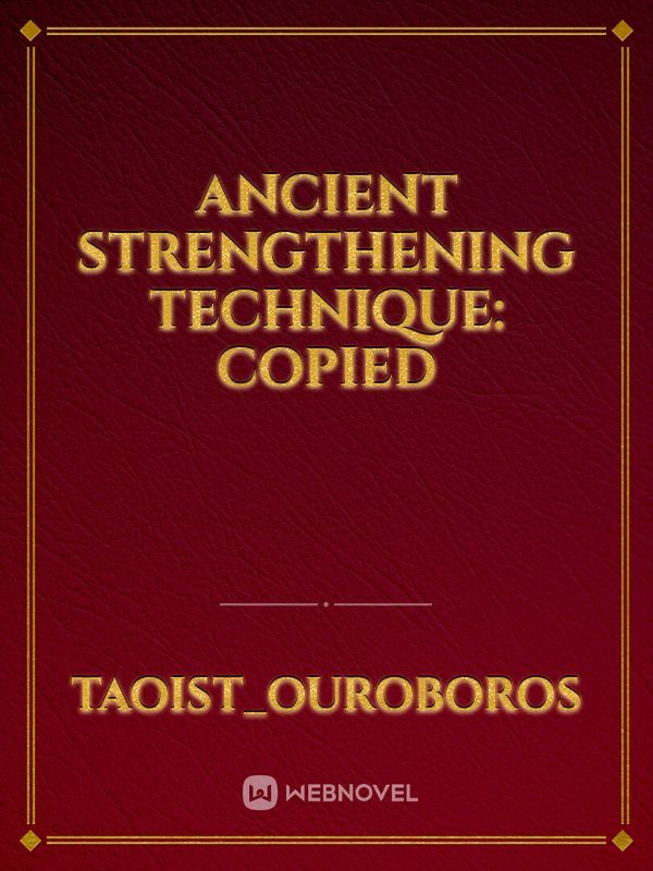 Ancient Strengthening Technique: copied Book