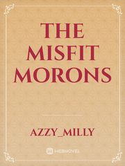 The Misfit Morons Book