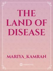 The land of disease Book