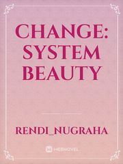 Change: System Beauty Book