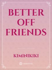 Better Off Friends Book