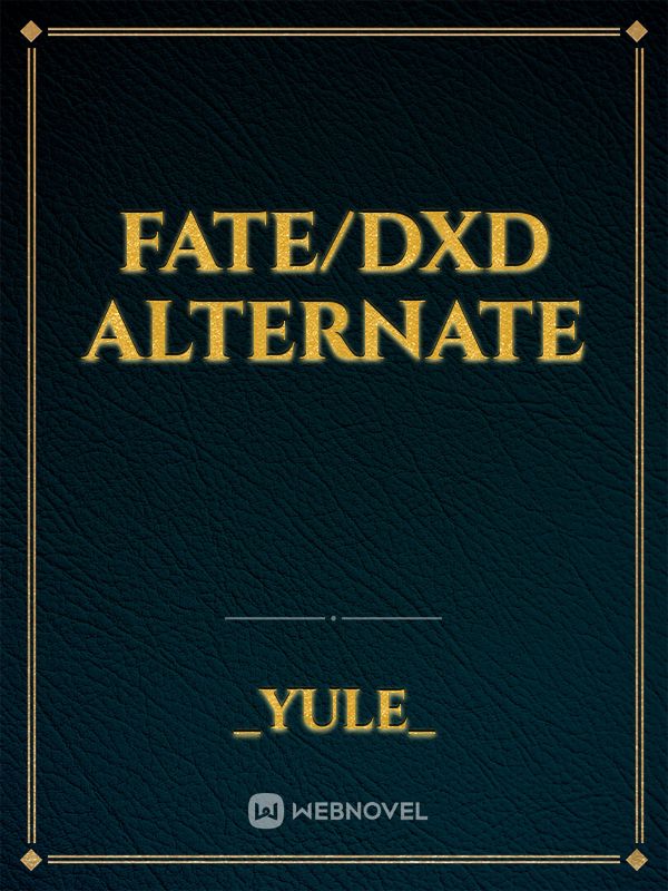 Fate/DXD Alternate