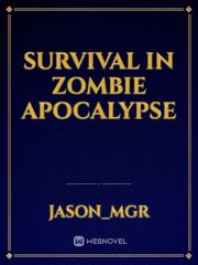 Survival in Zombie Apocalypse Book