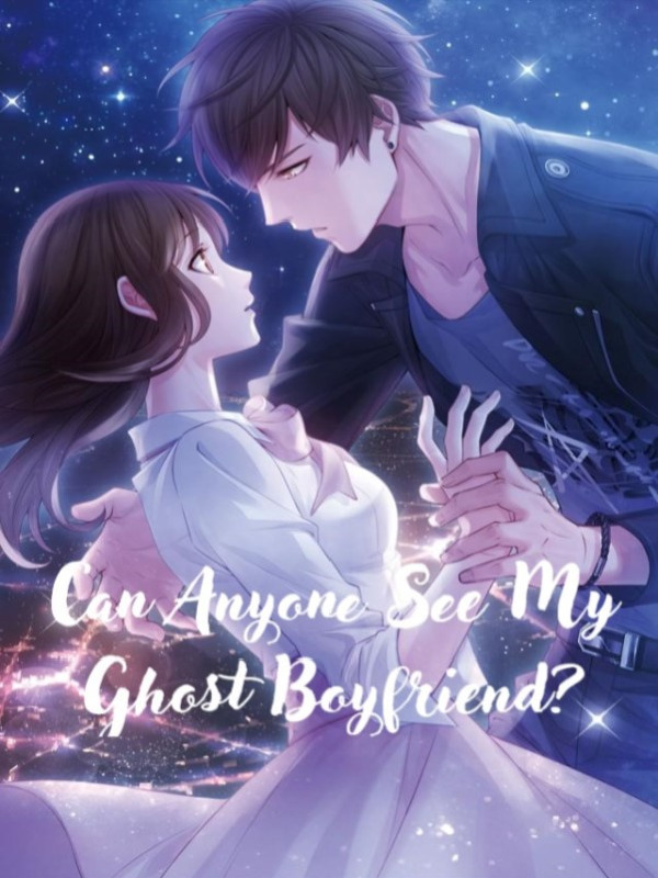 Can Anyone See My Ghost Boyfriend? Book