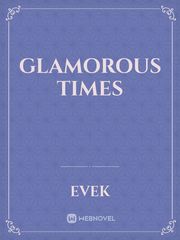 Glamorous Times Book