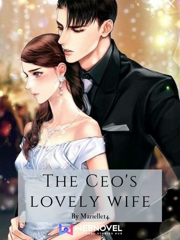 The CEO's Lovely Wife