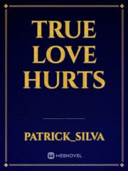True Love Hurts Book